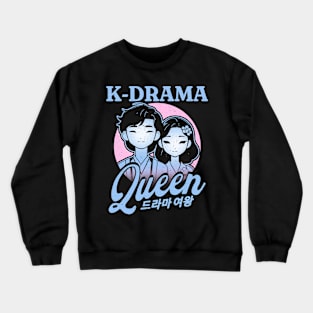 K-Drama Queen Crewneck Sweatshirt